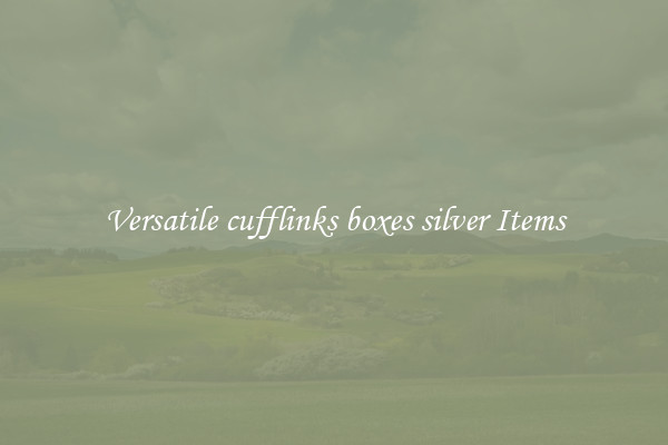 Versatile cufflinks boxes silver Items