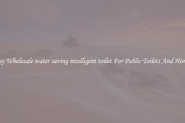 Buy Wholesale water saving intelligent toilet For Public Toilets And Homes
