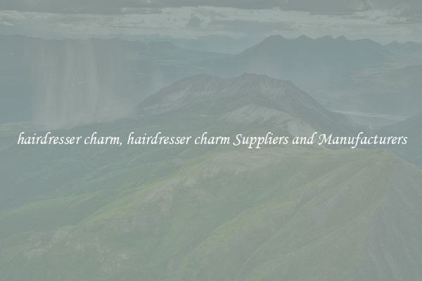 hairdresser charm, hairdresser charm Suppliers and Manufacturers