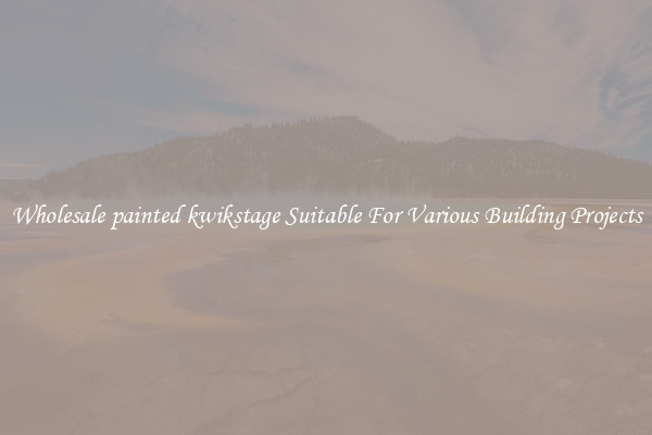Wholesale painted kwikstage Suitable For Various Building Projects