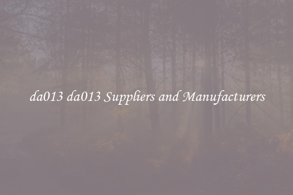 da013 da013 Suppliers and Manufacturers